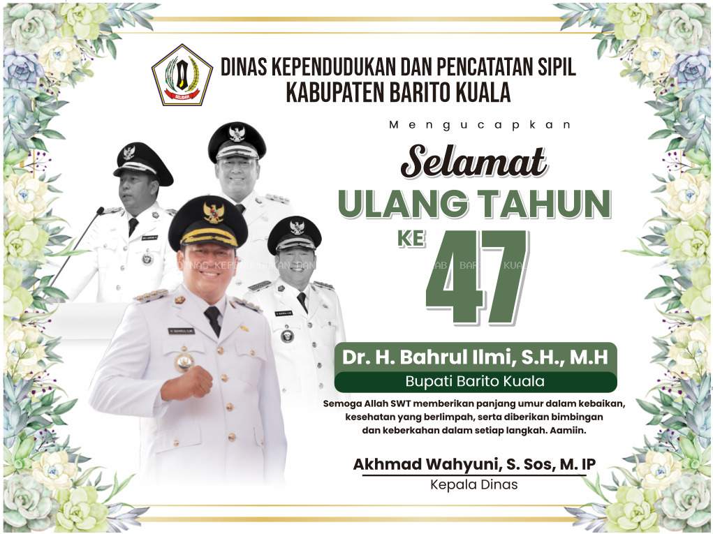 Selamat Ulang Tahun Bupati Barito Kuala