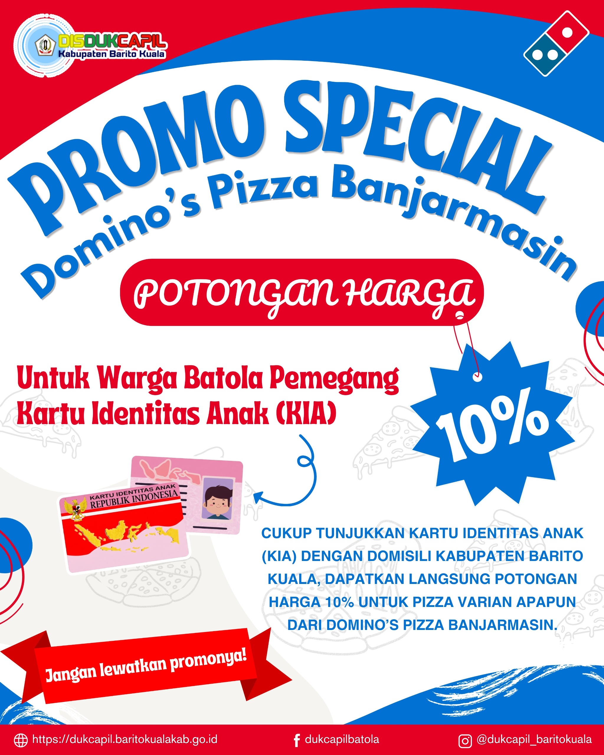 Pemegang KIA di Barito Kuala Nikmati Potongan Harga 10% di Domino’s Pizza Banjarmasin